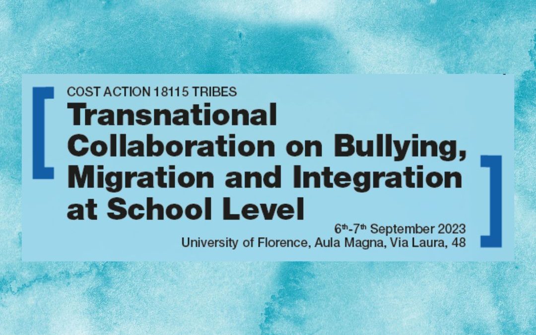Meeting in Florence – 6th- 7th September: Transnational Collaboration on Bullying, Migration and Integration at School Level